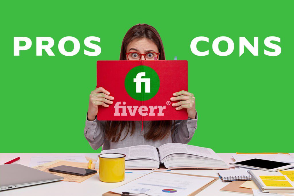 Fiverr complete guide for beginners. here is the Fiverr pros and cons 