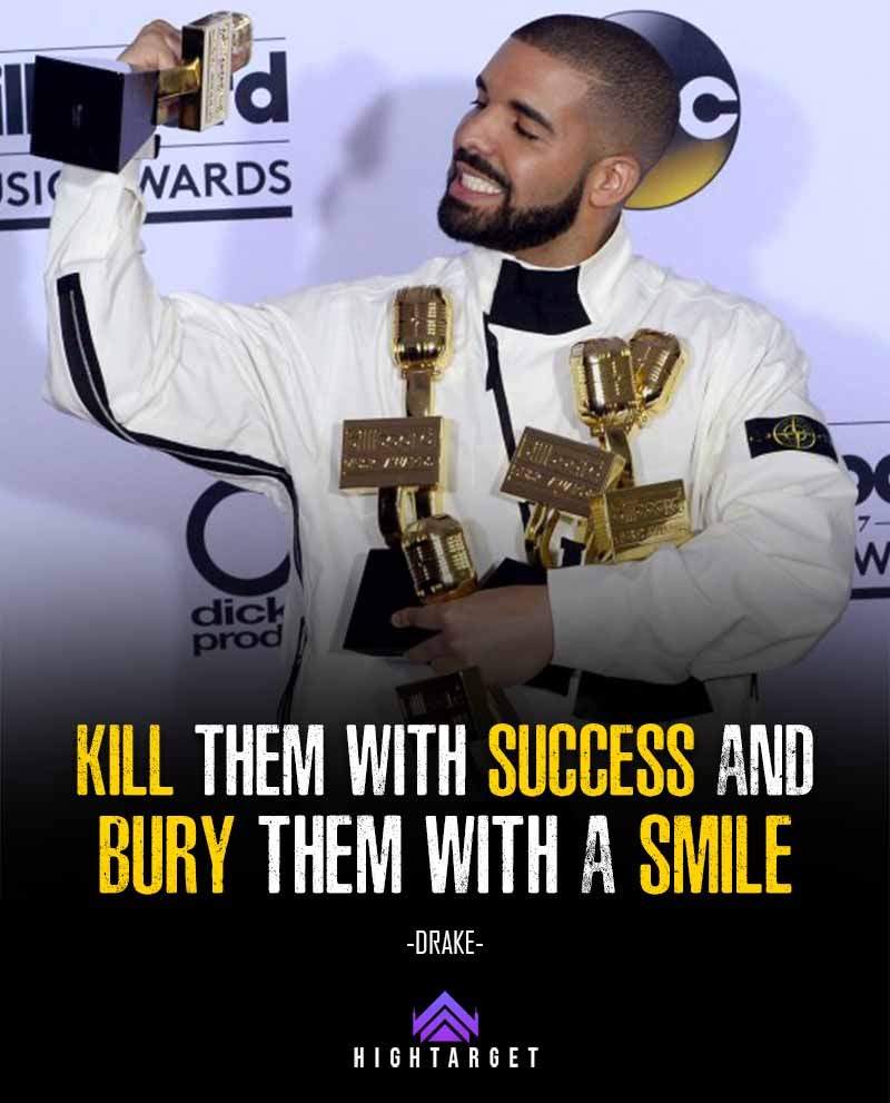 Drake Success Quotes for reach a massive success