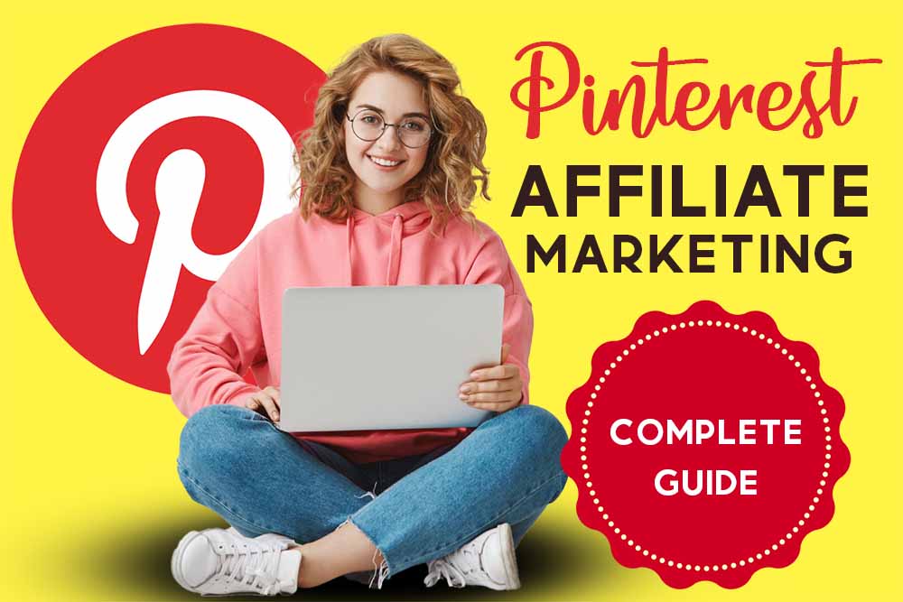 Pinterest affiliate marketing coplete guide for beginners 