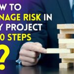 how to manage risk in any project