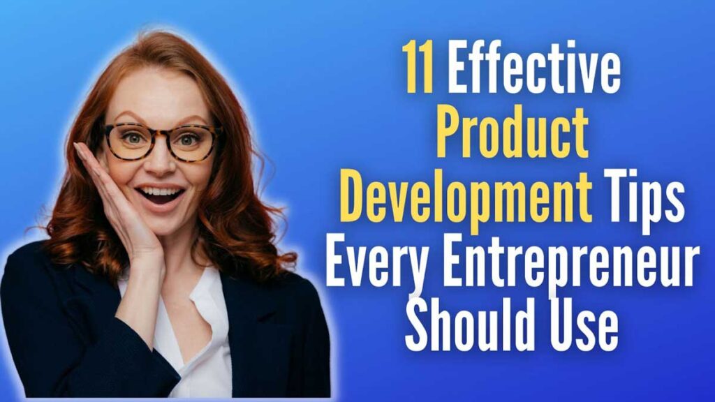 Effective Product Development Tips 