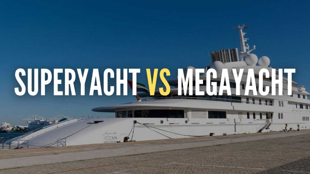 supetyacht vs megayacht
