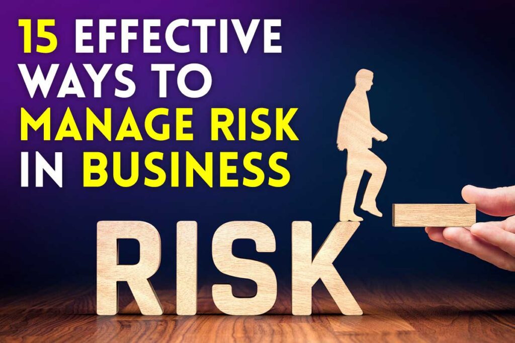 How to manage risk in business