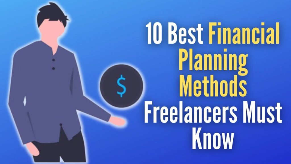 Financial Planning Methods for Freelancers