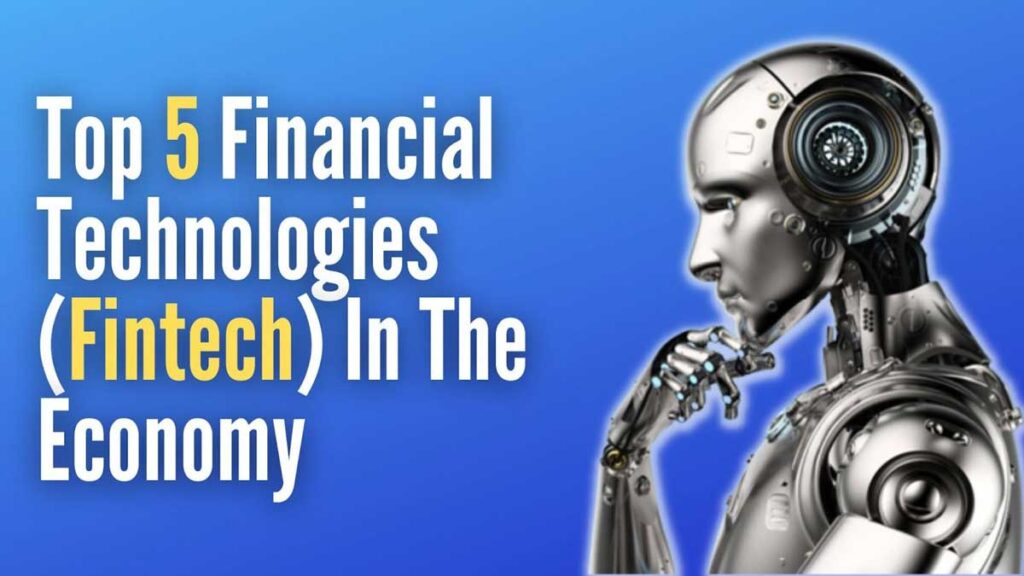 Top 5 Financial Technologies