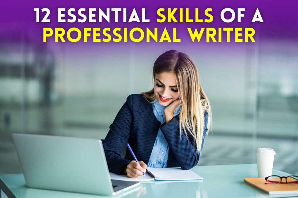 12 writer skills for their career